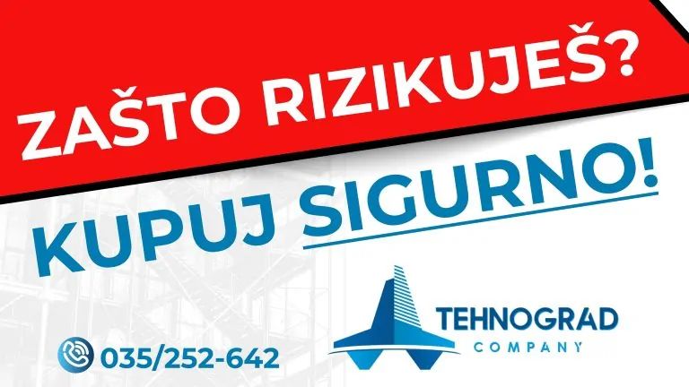 Promotivni banner Tehnograd Company sa sloganom „Zašto rizikuješ? Kupuj sigurno!“, prikazom telefonskog broja 035/252-642 i logom kompanije.